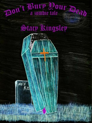 cover image of Don't Bury Your Dead